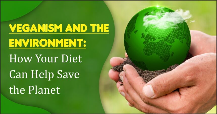 Veganism and the Environment