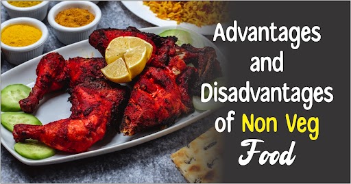 advantages and disadvantages of non vegetarian food